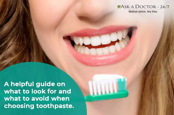 How to Choose a Right Toothpaste to Maintain Good Oral Health?