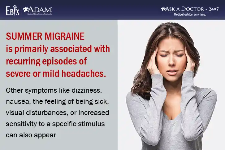 What is Summer Migraine, Its Causes, and Tips to Prevent It?